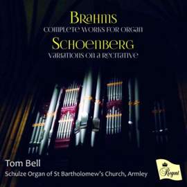 Brahms: Complete Works for Organ