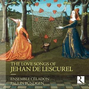 The Love Songs of Jehan de Lescurel