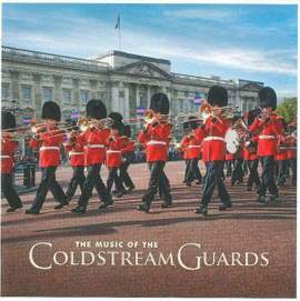 The Music Of The Coldstream Guards