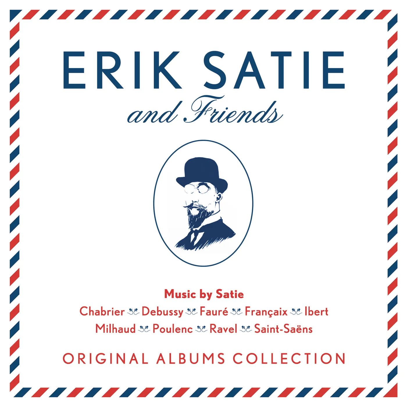Erik Satie & Friends: Original Albums Collection - Sony