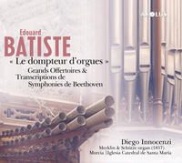 Batiste: Le dompteur d'orgues