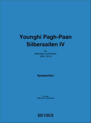 Younghi Pagh-Paan: Silbersaiten IV