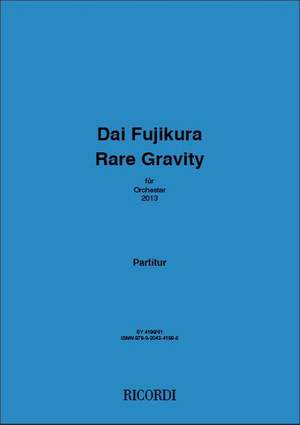 Dai Fujikura: Rare Gravity