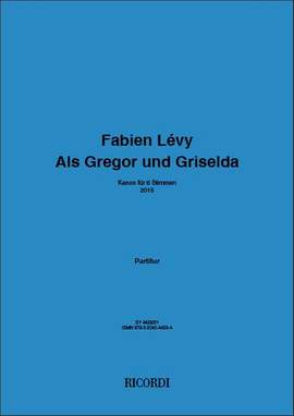 Fabien Lévy: Als Gregor und Griselda