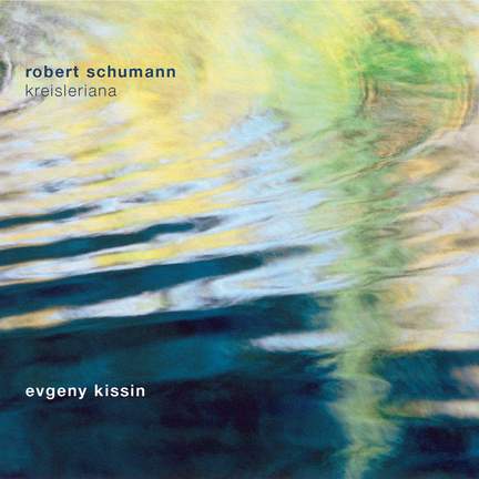 Schumann: Kreisleriana