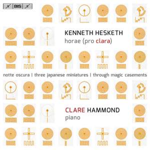 Kenneth Hesketh: Horae (pro clara)