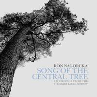 Nagorcka: Song of the Central Tree