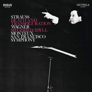Strauss: Tod und Verklärung & Wagner: Siegfried Idyll