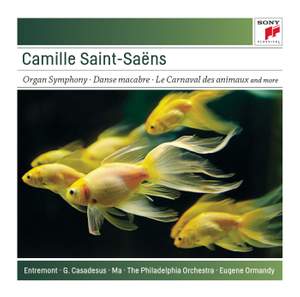 Saint-Saëns: Organ Symphony & other orchestral works