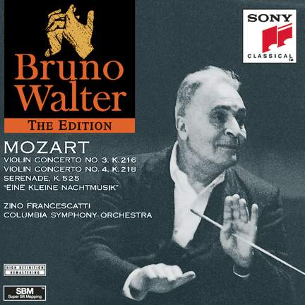 Mozart: Violin Concertos Nos. 3 & 4 and Eine kleine Nachtmusik