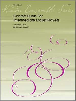 Houllif, M: Contest Duets For Intermediate Mallet Players