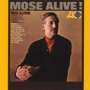 Mose Alive!
