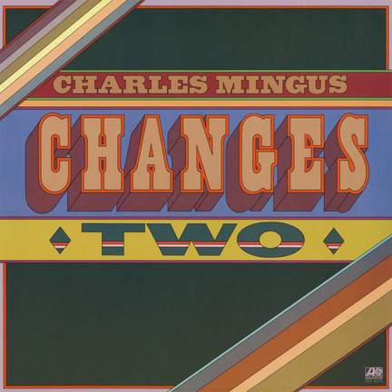 Changes Two