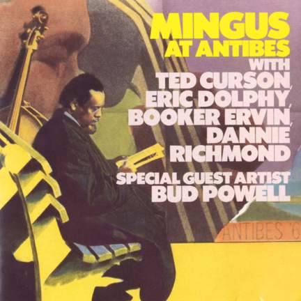 Mingus At Antibes