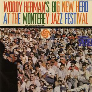 Big New Herd At The Monterey Jazz Festival [Live]