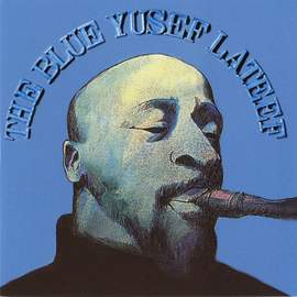 The Blue Yusef Lateef