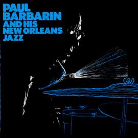 Paul Barbarin & His New Orleans Jazz Band