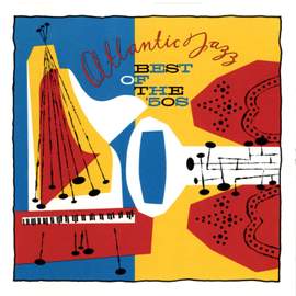 Atlantic Jazz: Best Of The 50's