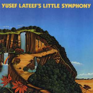 Yusef Lateef 's Little Symphony