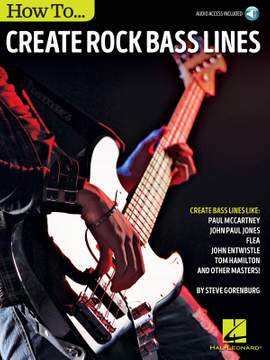 Steve Gorenberg: How to Create Rock Bass Lines