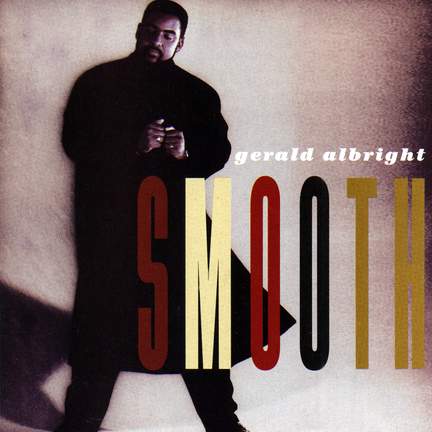 Gerald Albright - Smooth
