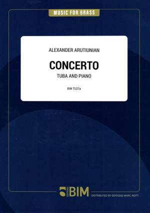 Alexander Arutiunian: Concerto for Tuba and Symphony Orchestra