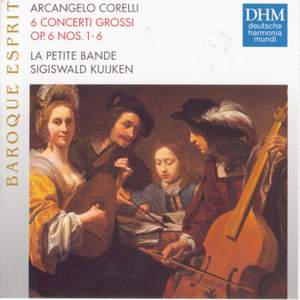 Corelli: Concerti grossi, Op. 6 Nos. 1-6