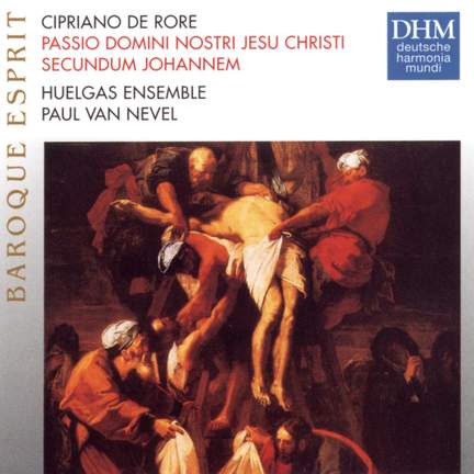 Rore: St John Passion