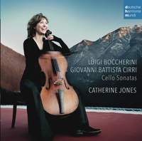 Boccherini & Cirri: Cello Sonatas