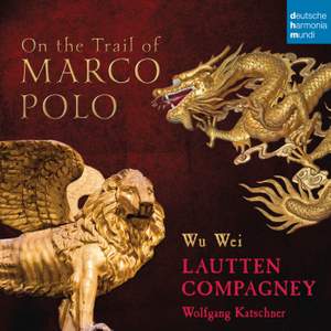 On the Trail of Marco Polo