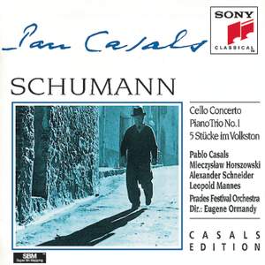 Schumann: Cello Concerto, Piano Trio No. 1 & 5 Stücke im Volkston