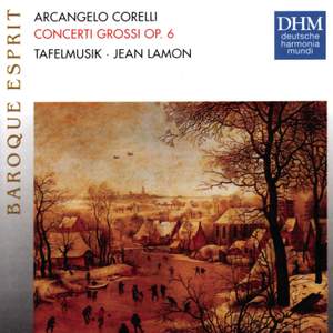 Corelli: Concerti Grossi, Op. 6