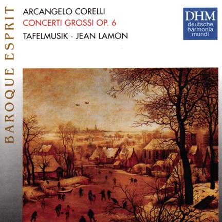 Corelli: Concerti Grossi, Op. 6