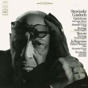 Stravinsky Conducts Cantata, Mass and other works