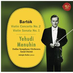 Bartók: Violin Concerto No. 2 & Violin Sonata No. 1