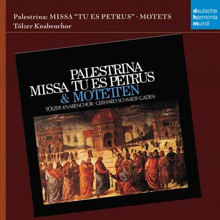 Palestrina: Missa 'Tu es Petrus'