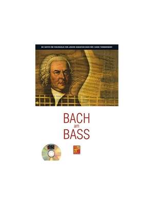Johann Sebastian Bach: Bach Am Bass