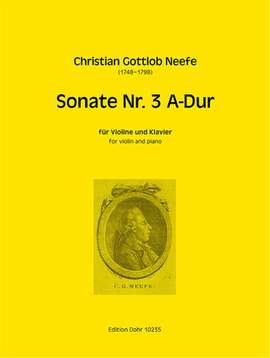 Neefe, C G: Sonate No.3 A-Dur A major
