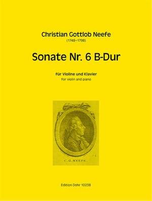 Neefe, C G: Sonate No.6 B flat major