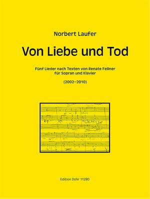 Laufer, N: Von Liebe und Tod