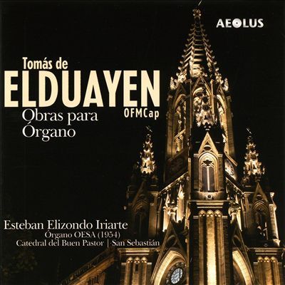 Tomás de Elduayen: Obras para Organo