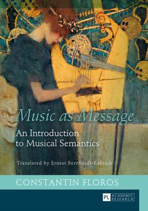 Music as Message: An Introduction to Musical Semantics