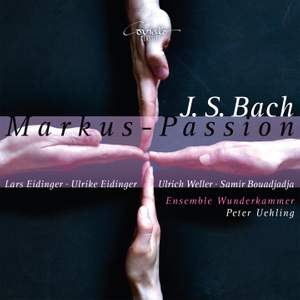 Bach, J S: St Mark Passion, BWV247