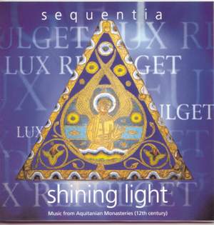 Shining Light - Music from the Aquitanian Monasteries