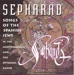 Sepharad, Songs of the Spanish Jews