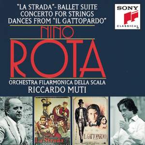 Rota: La Strada ballet suite, Concerto for strings & Il Gattopardo