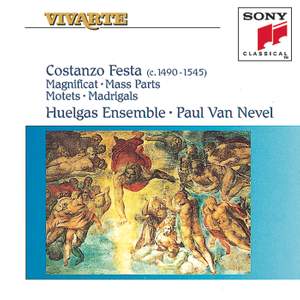 Constantius Festa: Magnificat, Mass Parts, Motets & Madrigals