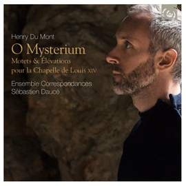 Du Mont: Motets & Élévations for the Chapel of Louis XIV