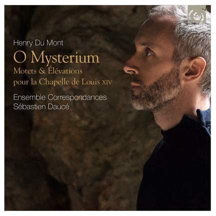 Du Mont: Motets & Élévations for the Chapel of Louis XIV