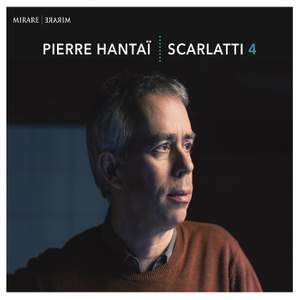 Scarlatti 4: Pierre Hantaï